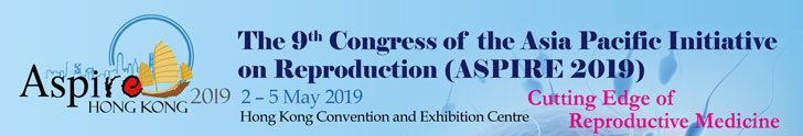 The 9th Congress of the Asia Pacific Initiative on
Reproduction （ASPIRE 2019） 開催のお知らせ